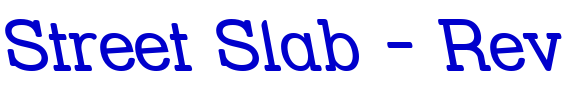 Street Slab - Rev шрифт